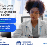 Edital seleciona mais de 400 profissionais para formação na Atenção Primária à Saúde