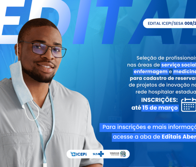 Edital seleciona profissionais para projetos de inovação na rede hospitalar estadual