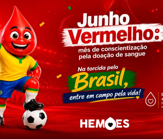 Junho vermelho: Hemoes entra no clima da Copa do Mundo para conscientização sobre a doação de sangue